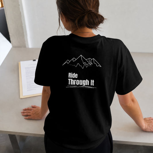 Ride Through It Lifestyle Cotton Unisex Black T-Shirt